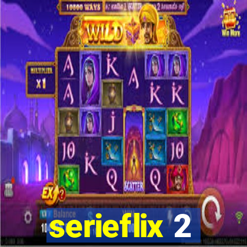 serieflix 2